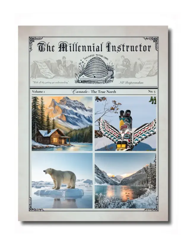 PRE-ORDER - Canada — The True North Vol 1. No. 5